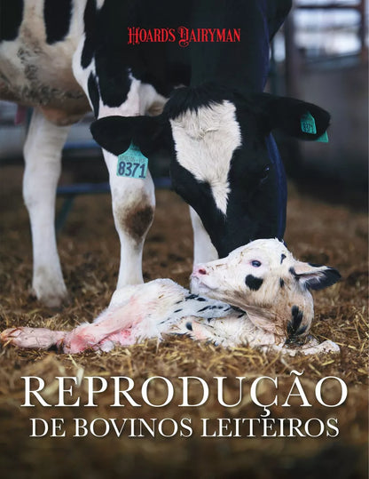 Livro Reprodução de Bovinos Leiteiros — Hoard's Dairyman